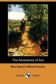 The Adventures of Ann (Dodo Press)
