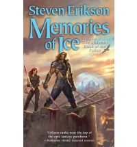 Memories of Ice: Book Three of the Malazan Book of the Fallen