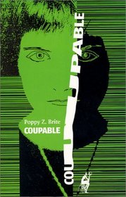Coupable (Guilty but Insane) (French Edition)