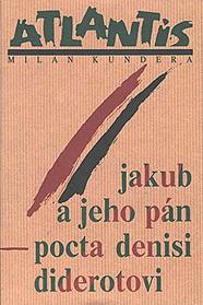 Jakub a jeho pan: Pocta Denisi Diderotovi (Czech Edition)