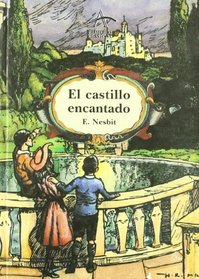 Castillo Encantado, El (Spanish Edition)