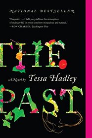 The Past: A Novel