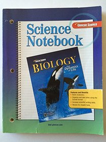 Science Notebook BIOLOGY The Dynamics of Life