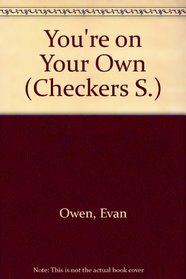 You're on Your Own (Checkers S)