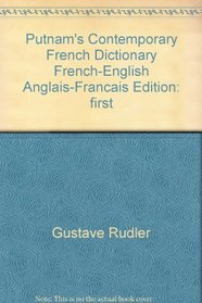 Putnam's Contemporary French Dictionary; French-English, Anglais-Francais