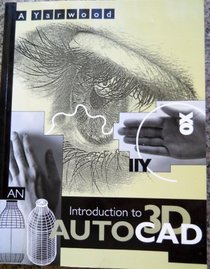 An Introduction to 3D AutoCAD