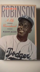 Jackie Robinson: A Life Remembered