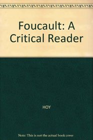 Foucault: A Critical Reader (Blackwell Critical Reader)
