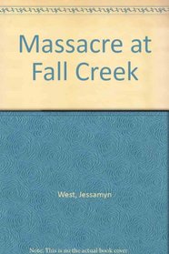 Massacre at Fall Creek