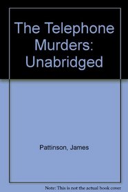 The Telephone Murders: Unabridged