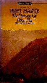 The outcasts of Poker Flat and other tales