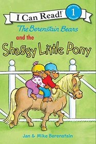 The Berenstain Bears and the Shaggy Little Pony (Berenstain Bears) (I Can Read! Level 1)