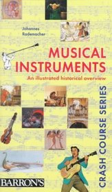Musical Instruments (Crash Course Series)