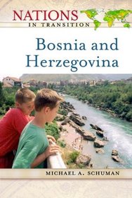 Bosnia and Herzegovina (Nations in Transition)