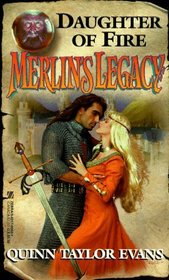 Merlin's Legacy: Daughter of Fire (Merlin's Legacy)