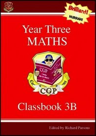KS2 Year 3 Maths: Classbook B Pt. 1 & 2 (Ks2 Maths)