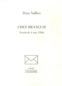 Chez Brancusi, vendredi 4 mai 1956