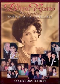 The Dottie Rambo Collection: Songs of a Lifetime