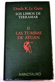 Las tumbas de Atuan (The Tombs of Atuan)  (Spanish Edition)