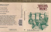 Sherlock Holmes: A Scandal in Bohemia / The Red-Headed League / Charles Augustus Milverton / The Speckled Band (BBC Radio Collection) (Audio Cassette)