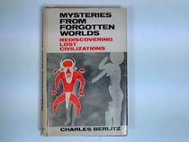 Mysteries From Forgotten Worlds