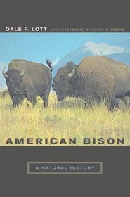 American Bison: A Natural History (Organisms and Environments, 6)