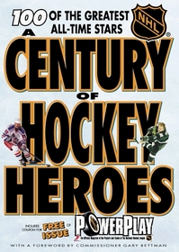 A Century of Hockey Heroes (NHL)