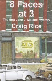 8 Faces at 3 (John J. Malone Mysteries)