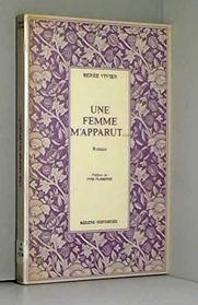 Une femme m'apparut: Roman (French Edition)