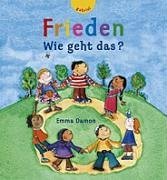 Frieden - Wie geht das?