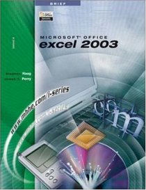 I-Series: Microsoft Office Excel 2003 Brief (The I-Series)