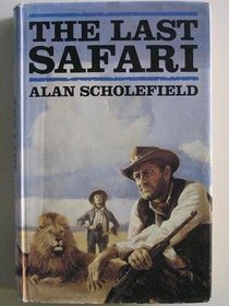 the Last Safari