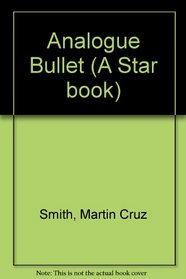 Analogue Bullet