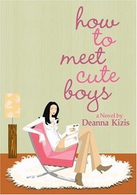 How To Meet Cute Boys