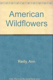 American Wildflowers: Beauty in the Fields