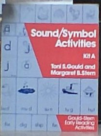 Gould-Stern Early Reading Activities: Sound/Symbol Activities / Kit A