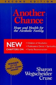 Another Chance: Hope and Health for the Alcoholic Family