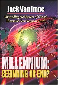 Millennium: Beginning Or End?