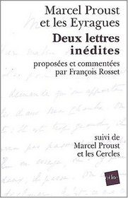 Marcel Proust et les Eyragues: Deux lettres inedites (French Edition)