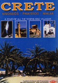 Crete: A Tour of All the Towns and Villages (Greek Guides)