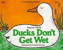 Ducks Don't Get Wet (Let's Read and Find Out Science)