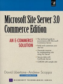 Micrososft Site Server 3.0 Commerce Edition:   An E-Commerce Solution