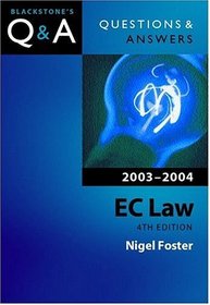 Ec Law: Questions & Answers (Questions and Answers Series (Oxford University Press).)