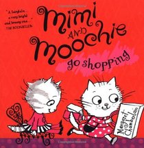 Mimi and Moochie Go Shopping