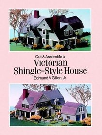 Cut  Assemble a Victorian Shingle-Style House
