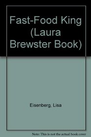 Fast-Food King (Laura Brewster Book)
