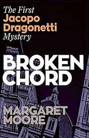 Broken Chord (Jacopo Dragonetti, Bk 1)