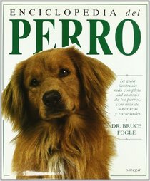 Enciclopedia del perro (Spanish Edition)