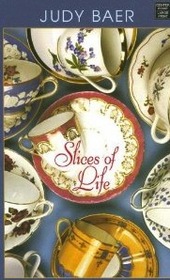 Slices of Life:Tales from Grace Chapel Inn