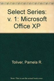 Select Series: Microsoft Office XP: v. 1
